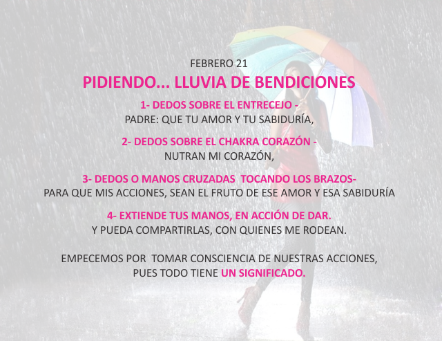 Pidiendo... lluvia de bendiciones